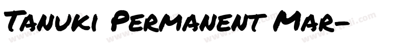Tanuki Permanent Mar字体转换